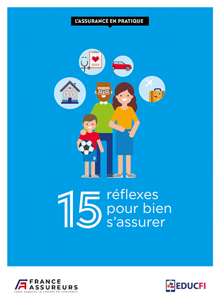 15 réflexes pour bien s’assurer