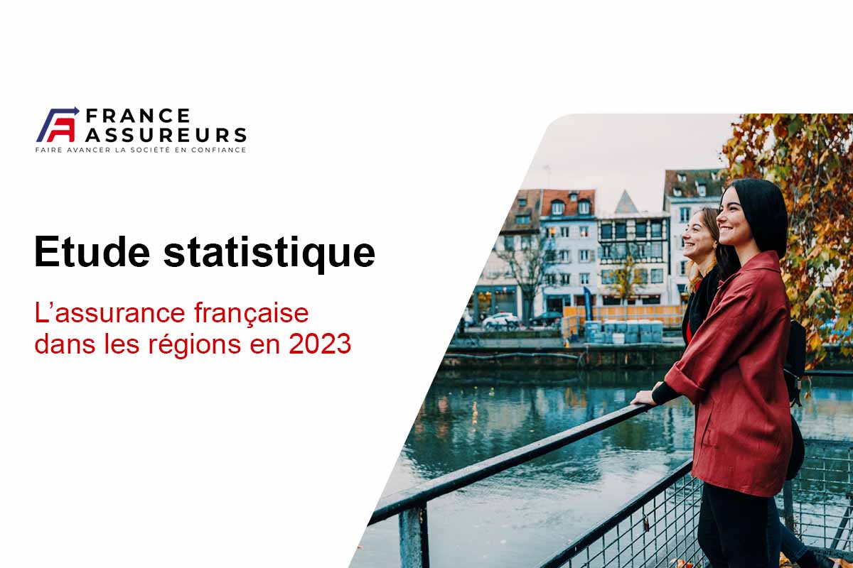 L’assurance française dans les régions en 2023