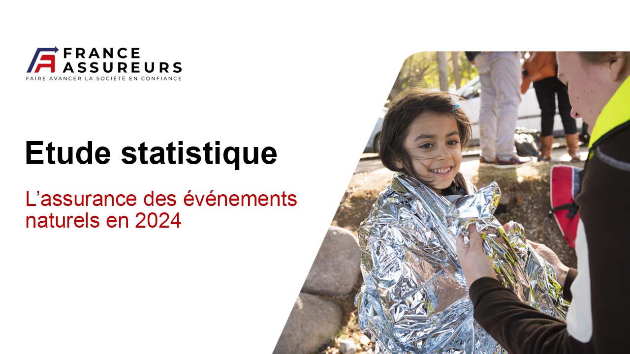 L&rsquo;assurance des &eacute;v&eacute;nements naturels en 2024