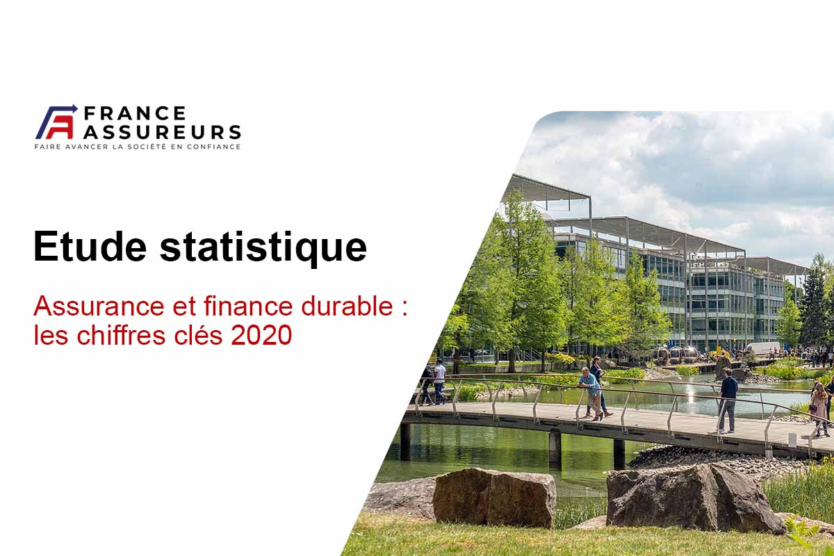 Assurance et finance durable : les chiffres clés 2020