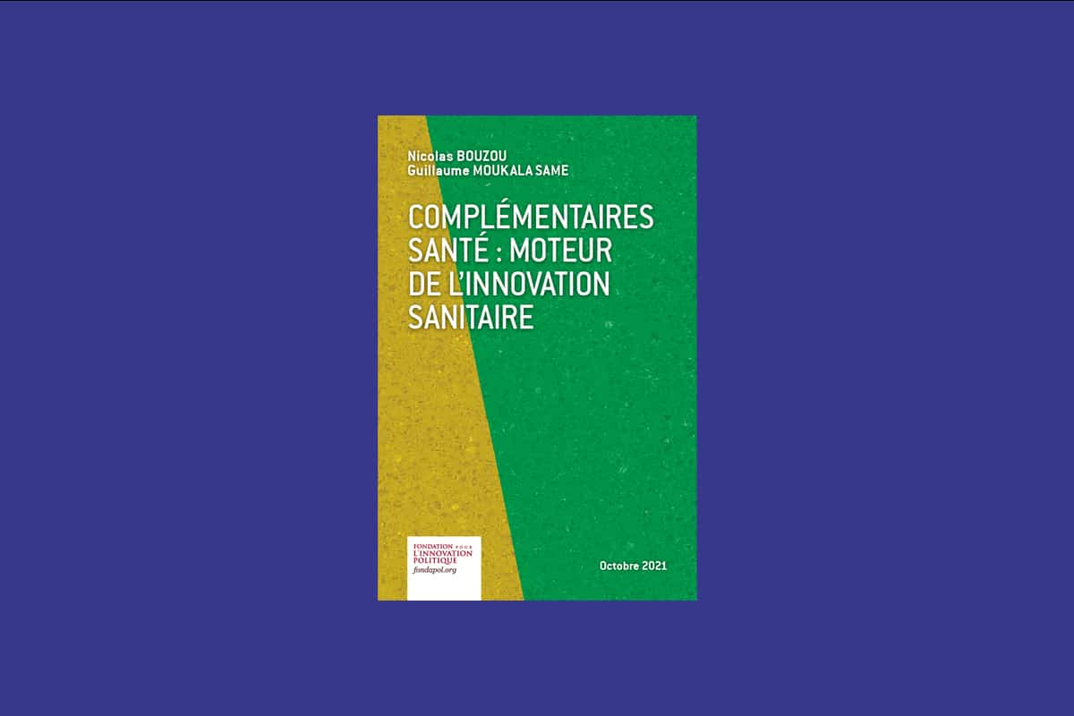 Étude de la Fondation pour l’innovation politique : « Complémentaires santé : moteur de l’innovation sanitaire »