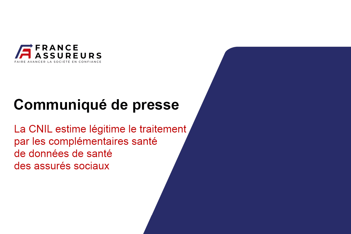 La CNIL estime légitime le traitement par les complémentaires santé de données de santé des assurés sociaux