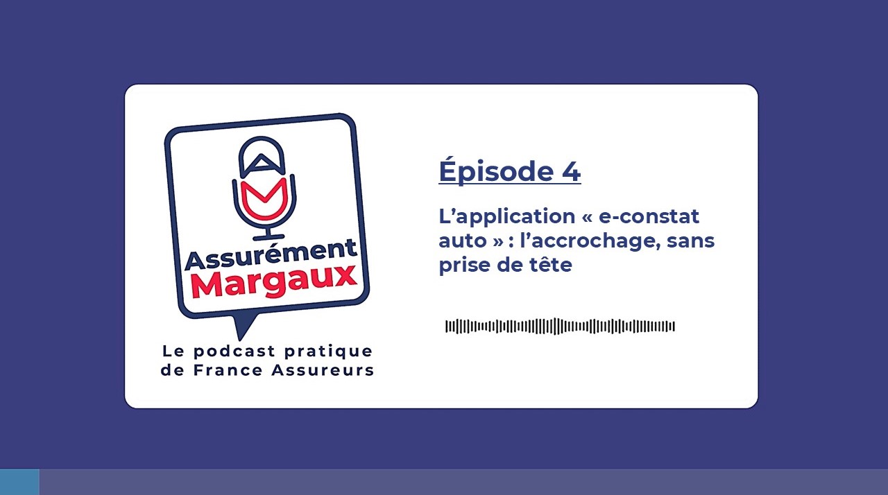 Nouvel &eacute;pisode d&rsquo;Assur&eacute;ment Margaux &ndash; L&rsquo;appli &ldquo;e-constat auto&rdquo; : l&rsquo;accrochage, sans prise de t&ecirc;te