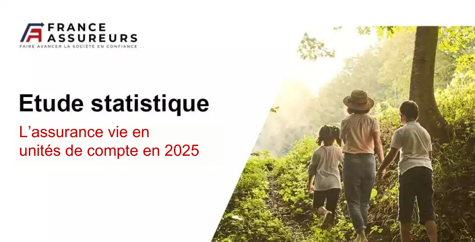 L&rsquo;assurance vie en unit&eacute;s de compte en 2025
