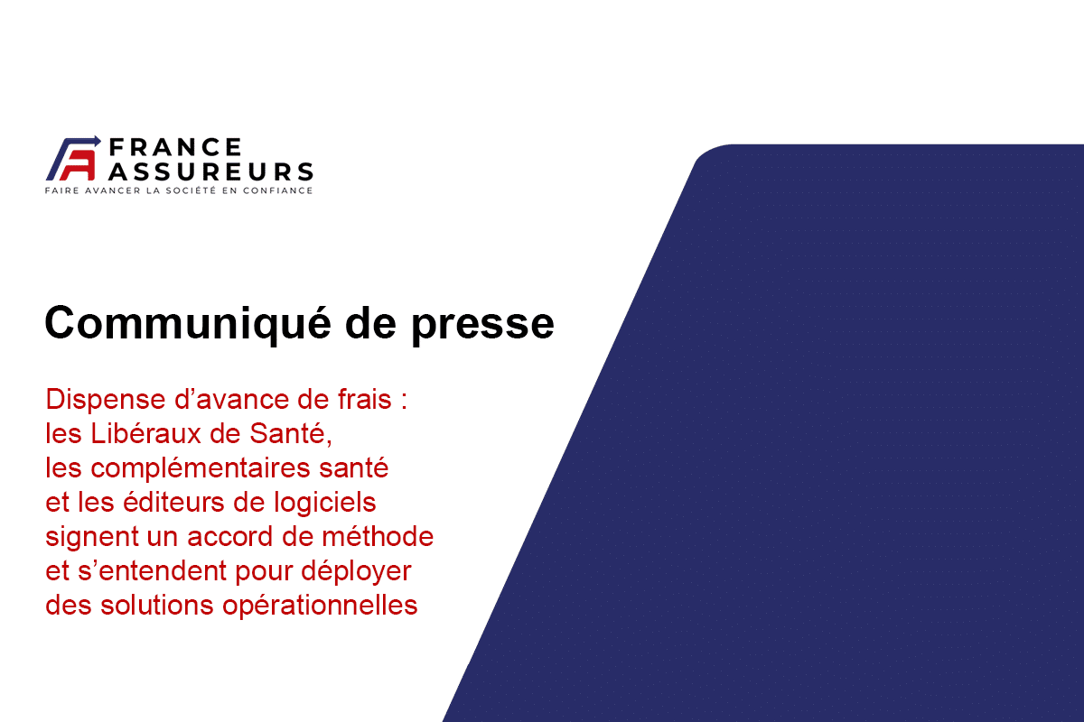 Dispense d’avance de frais : les Libéraux de Santé, les complémentaires santé et les éditeurs de logiciels signent un accord de méthode et s’entendent pour déployer des solutions opérationnelles